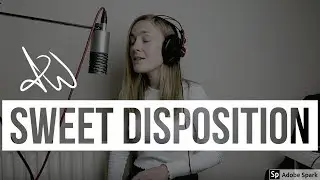 Sweet Disposition - Aymee Weir (Temper Trap Cover)