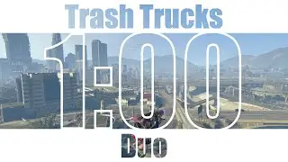 (1:00) - GTA Online - Trash Talk - Speedrun