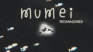 Nanashi Mumei - mumei(Reimagined)