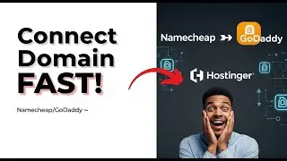 How to Connect a Domain from Namecheap/GoDaddy to Hostinger