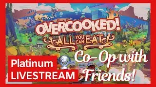 Chaos Kitchen with Friends | Overcooked! All You Can Eat