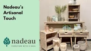 Nadeau's Artisanal Touch