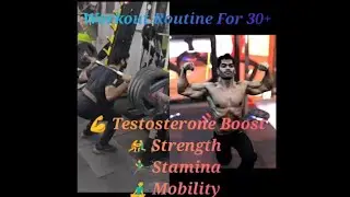Full Week Bodyweight Workout for 30+ || Testosterone Boost || Strength || Stamina  || Mobility