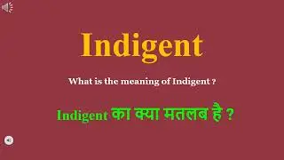 Indigent meaning in Hindi | Indigent ka kya matlab hota hai | daily use English words
