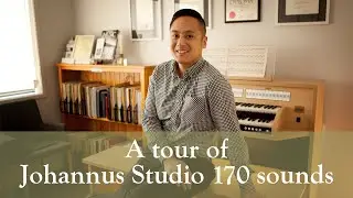 ♬ A tour of Johannus Studio 170 sounds  ♬