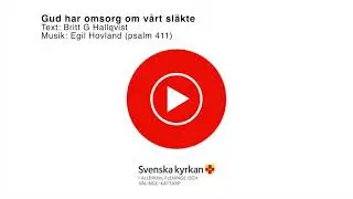 Gud har omsorg om vårt släkte