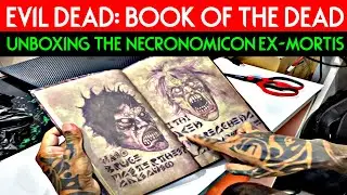 Unboxing The Evil Dead: The Book of the Dead, The Necronomicon Ex-Mortis - Video 6639