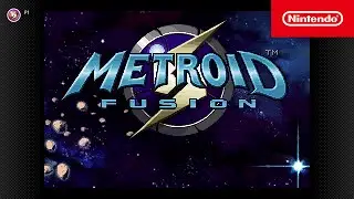 Metroid Fusion rejoint Nintendo&nbsp;Switch Online&nbsp;+ Pack additionnel le 9 mars&nbsp;!