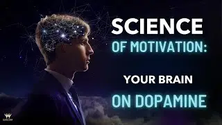 The Science of Motivation: Your Brain on Dopamine