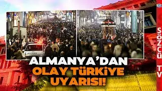 Almanya'dan Türkiye ve IŞİD Uyarısı! O Tarihe Dikkat Çekti! 'Kalabalıktan Uzak Durun'