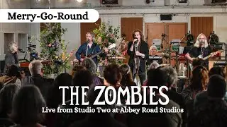 The Zombies - Merry-Go-Round (Live from Studio 2 at Abbey Road Studios)