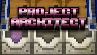 Project Architect Modpack EP23 Automatic Enchanting