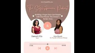 Building a Vegan Hair Care Empire with Gina Woods: The Donna's Recipe Story