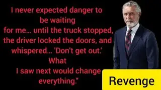 &ldquo;Don&rsquo;t Get Out&hellip; The Truck Driver Locked the Doors When He Saw Who Was Waiting&rdquo;