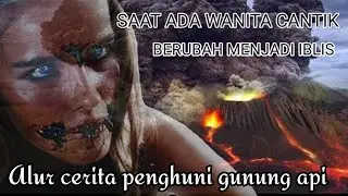 volcano and mak lampir horor indonesia ghost Mountain