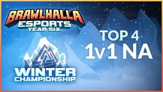 Top 4 - Winter Championship 2021 - NA 1v1