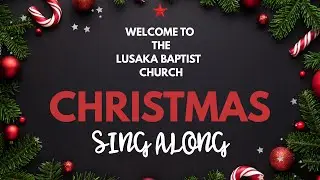 Christmas Sing Along | 24th December 2025