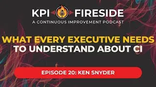 Ken Snyder on What Every Executive Needs to Understand About CI