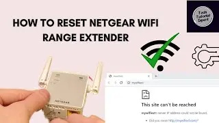 How to Reset Netgear wifi range Extender Quick guide | Mywifiext.net not working fixed