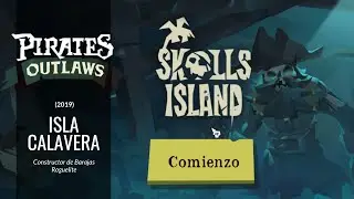 Pirates Outlaws || Explorando la Isla Calavera