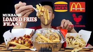 [MUKBANG] LOADED FRIES FROM 3 DIFFERENT PLACES-MCDONALDS + HUNGRY JACKS AND RED ROOSTER