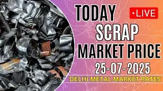 Delhi Scrap Market Rate Live | आज के रेट देखें अभी | 25-07-2025 | Rizwan Saifi