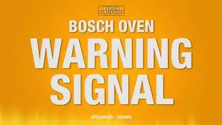 Bosch Oven Warning Signal SOUND EFFECT - Oven Warning Peep SOUNDS SFX
