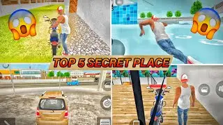 TOP 5 SECRET PLACE 😱 | IN INDIAN THEFT AUTO SIMULATOR 