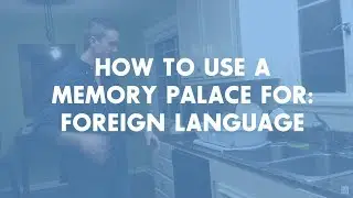 Getting Started with Memory Techniques #4: Learning Foreign Language Vocabulary