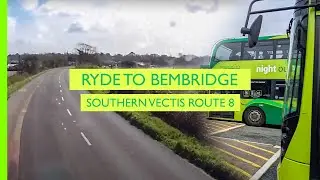 Ryde to Bembridge | Southern Vectis 8 | Realtime