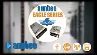 The Aimtec Eagle Series -Enclosed AC/DC Converters