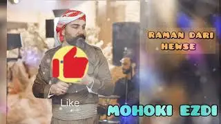 Raman Dari - Hewse - 2022 - SEXANI - MOHOKI EZDI