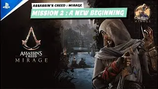 ASSASSIN'S CREED MIRAGE : MISSION 2 : A NEW BEGINNING | #gamersprovlog #assassinscreedmirage