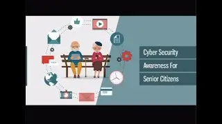 Cyber Crime Awareness for Senior Citizens / Cybercrimes Targeting Seniors