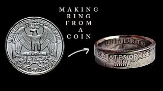 Let´s transform a Quarter Dollar coin from US into a stunning ring