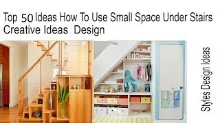 Top 50  Ideas How To Use Small Space Under Stairs  - Creative Ideas  Design