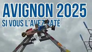 Luna Park Avignon 2025 Si vous l'avez raté.
