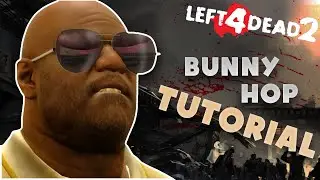 Left 4 Dead 2 Tutorial de bunny hop