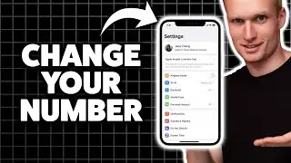 How To Change Phone Number On iPhone 2025 (Step-By-Step Tutorial)