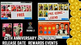 25th ANNIVERSARY 2nd POSSIBLE REWARDS & EVENTS❤FREE ICONIC & LEGENDS+COINS_NEW EXCITED CHALLENGE 😍|