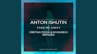 Take Me Away (Cristian Poow Remix)