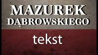 Mazurek Dąbrowskiego - tekst