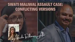 WHY HAS AAP TURNED AGAINST A PARTY LOYALIST AND MP? Maliwal assault case gets murkier by the day