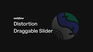 Webflow Distortion Draggable Slider | Attributes Solution