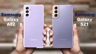 Samsung Galaxy A82 vs Samsung Galaxy S21