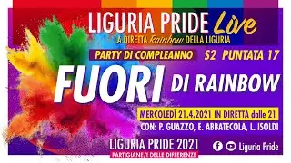 LIGURIA PRIDE LIVE &ndash; S2 P17 &ndash; Fuori di rainbow