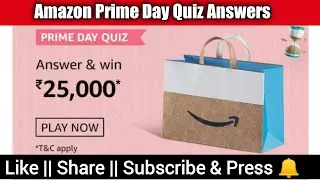 Amazon prime day quiz today Answers | Amazon daily quiz 3 August 2020