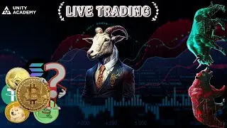 Unity Academy Live Stream: Live Trading and Set up Ideas