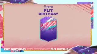 FIFA21 -  FUT Birthday promo review