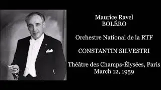 Ravel: Bol&eacute;ro - Orchestre National de la RTF/Silvestri (1959)
